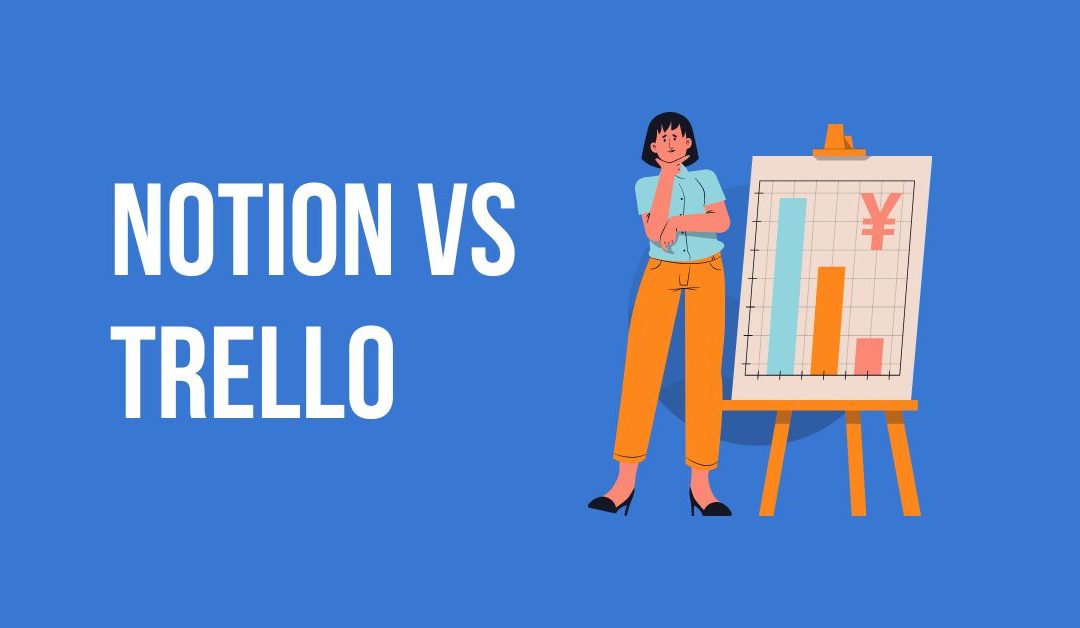 Notion AI vs. Trello